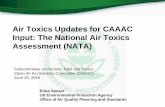 Air Toxics Updates for CAAAC Input: The National Air ......• The NATA web Map can help a community identify the sources and pollutants that drive risks in their community. • The