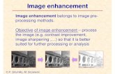 Image enhancement - Urząd Miasta Łodzimstrzel.eletel.p.lodz.pl/mstrzel/pattern_rec/enhancement1.pdf · Image enhancement Image enhancement belongs to image pre-processing methods.