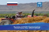 Russia-UNDP Partnership Overview for 2017-2018 · The Russia-UNDP Partnership has seen a rapid growth over the past three years evolving from a collection of discreet projects totaling