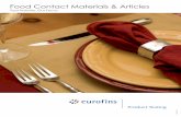 Food Contact Materials & Articles - Eurofins Scientific · Food contact articles include food packaging, tableware, kitchenware, food processing machinery etc. Materials used in articles