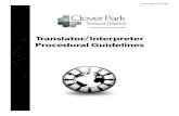 Translator/Interpreter Procedural Guidelines · 2020. 6. 25. · Clover Park School District Translator/Interpreter Procedural Guidelines and Flowchart. These guidelines outline key