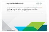 Responsible lending code discussion document · 2018. 10. 11. · RESPONSIBLE LENDING CODE – DISCUSSION DOCUMENT July 2014 A Introduction Reforms to credit laws 1. Credit provides