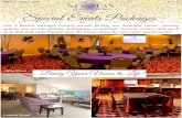 Special Events Packages...Effective June 1, 2020 Rev. 1 Special Events Packages Our 3 flexible packages include private facility use, beautiful rooms, catering options, free on-site