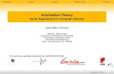 Information Theory - Some Applications in Computer Sciencepolaris.imag.fr/.../Information-Theory-handout.pdf · Information Theory Some Applications in Computer Science Jean-Marc