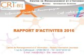RAPPORT D’ACTIVITES 2016 · 3.2. - L‘Association veillera à favoriser l‘égal accès des hommes et des femmes et l‘accès des jeunes à ses instances dirigeantes (loi du