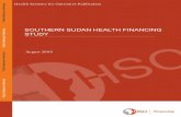 SOUTHERN SUDAN HEALTH FINANCING STUDY · Mr. Fredrick Yankey, Senior Financial Management Specialist, World Bank, Juba, Southern Sudan for providing technical support during the review