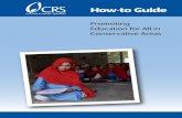 Promoting Education for All in Conservative Areas...5 Letter from CRS/Pakistan Country Representative Dear friends and colleagues, CRS/Pakistan is pleased to present this ‘How-to’