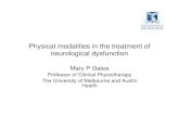 Physical modalities in the treatment of neurological ...restorativeneurology.org/.../uploads/...modalities.pdf · 6/8/2012  · Bobath concept/NDT Emphasis on: – functional tasks,
