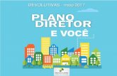 DEVOLUTIVAS - maio/2017 - Governo do Estado de São Paulo · • Detalhamento das regras de uso e ocupação do solo (zoneamento, recuos, ... •Apresentação de slides explicando