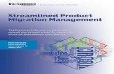 Streamlined Product Migration Management...Distributor Suggested Stocking Report based on the value of the Product Life Cycle Indicator. This periodic report tells the distributor