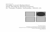 Grade-Level Retention and Student Performance in Texas Public … · 2019. 8. 16. · Grade-Level Retention and Student Performance in Texas Public Schools, 2010-11 v Figure 5. Performance