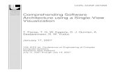 Comprehending Software Architecture using a Single-View Visualization/67531/metadc883389/... · Visualization techniques are widely considered to be im-portantforunderstandinglarge-scalesoftwaresystems[15];