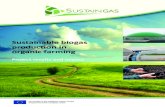 Sustainable biogas production in organic farming...Sustainable biogas production in organic farming 3 Dear readers, Sustainable bioenergy will play a crucial role in achieving our