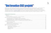 Noter om LCA på fødevarer – agr 1/2/2010...1 Rapporten ” Det kreative CO2 projekt” består af en hovedrapport og tre delrapporter. Denne første del , hovedrapporten, indeholder