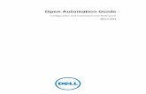 9.4(0.0) Open Automation Guide · 2014. 5. 4. · Open Automation Framework is supported on the S4810, S4820T, S6000, Z9000 and MXL platforms. Dell Networking’s Open Automation