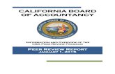 CALIFORNIA BOARD OF ACCOUNTANCY · In 2010, the California Board of Accountancy (CBA) implemented mandatory peer review as a part of its commitment to consumer protection. Peer review