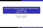 Lecture 01: Software Design and Implementation [CMPU-203 ...cemantix.org/courses/fall-2017/cmpu-203/lectures/01/lecture-01.pdf · Lecture 01: Software Design and Implementation [CMPU-203]