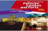 Castles and Forts · Palaces, In & around Torino Castles and Forts Once upon a time there was a marvellous territory dotted with magniﬁcent palaces, enchanting castles, imposing