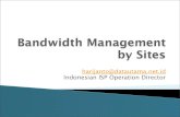 Bandwidth Management by Sites - MUMmum.mikrotik.com/presentations/CN10/Harijanto_Pribadi.pdf · University Bandung Indonesia, 1998. Magister Management Information System, Bina Nusantara