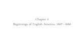 Beginnings of English America, 1607-1660blogs.spsk12.net/4918/files/2015/09/Foner3_LectureCH02.pdfNorton Lecture Slides Independent and Employee-Owned Give Me Liberty! AN AMERICAN