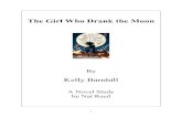 The Girl Who Drank the Moon - Novel Studies...The Girl Who Drank the Moon By Kelly Barnhill Chapters 1-4 Before you read the chapter: The protagonist in most novels features the main