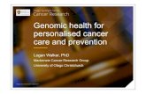Genomic health for personalised cancer care and prevention · ENIGMA (Evidence-based ... • “My doctors estimated that I had an 87 percent risk of breast cancer and a 50 percent