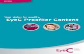 Brochure EyeC Proofiler Content CN · 2020. 3. 17. · EyeC Proofiler Content 系统的准确性使您能够一次性地 审核所有的改动。各种错误可以立即被发现，从而使您