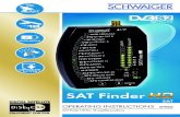 BDA SF9002 GBmanual.schwaiger.de/manuals/bda_sf9002_gb.pdffunction of the Satfinder display. Please use the attenuator function. You can reduce the signal by -5dB or-10dB to improve