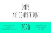 DNPS ART COMPETITION · DNPS ART COMPETITION ARTWORK CREATED BY STUDENTS 2020IN GRADE PREP - 6 FROM DANDENONG NORTH PRIMARY SCHOOL SLIDESHOW & ART COMPETITION BY MISS HUBERT, MRS