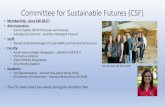 Committee for Sustainable Futures (CSF) of Assessment... · Sustainability Conference in July at UCSB •Edited and added to WASC Essay #7, which discusses the Committee for Sustainable