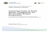 Lowering Costs of Food Waste Codigestion for Renewable ...€¦ · production, food waste preprocessing efficiency, sludge reduction, preprocessing and codigestion cost estimates