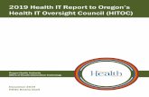 2019 Health IT Report to Oregon’s Health IT Oversight Council … · 2020. 6. 27. · 2015 CEHRTadoption rates are increasing, ... A Tale of Two Worlds: ... care transformation