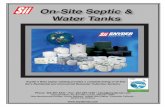 On-Site Septic & Water TanksIts low-profile design is ideal where bedrock, or other factors which restrict hole depth, limit the ability or accessibility to install any other septic