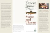 Brook - orctu.files.wordpress.com · Brook trout (Salvelinus fontinalis) are the only trout native to much of the eastern United States. Arguably the most beautiful freshwater fish,