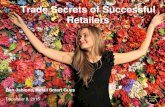 Trade Secrets of Successful Retailers - FTDi.comWhat Are Successful Retailers Doing? • Ensure your system is set up to record sales by sales associate. • Group commission plans