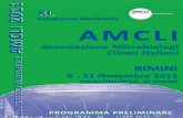 Programma preliminare Programma preliminare...XL Congresso Nazionale AMCLI, Rimini, 8‐11 novembre 2011 4 ora 18.00 ora 9.00 r11.00 Sessione congiunta AMCLI rSIVIM L'approccio diagnostico