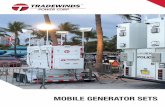 MOBILE POWER YOU NEED AND POWER YOU CAN TRUST€¦ · Tradewinds Power Corp fully integrated mobile generator set provides optimum performance, reliability, and versatility with an