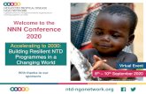 Welcome to the NNN Conference 2020 · 2020. 9. 22. · ntd-ngonetwork.org Enhancing the NTD Toolkit – Practical Approaches to Addressing Mental Wellbeing and Stigma NNN Conference
