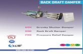 SAMA AL–Takyeef Factory Co. · 2019. 10. 21. · BACK DRAFT DAMPERS (GSH, BDD, & "RD) Back Draft Damper • BDD Back Draft Damper is constructed of galvanized blades, and rated