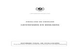 LICENCIADO EN BIOLOGÍA - UMA · 2009. 6. 22. · 3 Introducción Este informe recoge los resultados del trabajo del Comité de Evaluación de la titulación de Biología de la Universidad