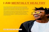 I am mentally healthy - AeroVironment, Inc. · 2020. 5. 4. ·  I am mentally healthy . Author: Zureyka Carsi Created Date: 4/23/2020 3:57:16 PM ...