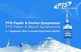 BRANCHENTREFF DER PAPIERINDUSTRIE! MEETING POINT OF …€¦ · BRANCHENTREFF DER PAPIERINDUSTRIE! MEETING POINT OF THE PAPER INDUSTRY! Das PTS Papier & Karton Symposium am 6.-7.