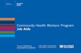 Community Health Workers Program Job Aids · 2018. 9. 19. · unless the urgency of the patient’s condition demands an immediate response. E. Respect patient privacy and disclose