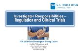Investigator Responsibilities – Regulation and Clinical TrialsNov 13, 2019  · General Clinical Investigator Responsibilities [21 CFR 312.60] Ensuring that an investigation is conducted