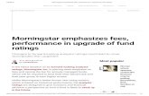 ratings performance in upgrade of fund...Jul 08, 2019  · 7/8/2019 Morningstar emphasizes fees, performance in upgrade of fund ratings  ...