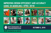IMPROVING DESIGN EFFICIENCY AND ACCURACY USING 3D …€¦ · improving design efficiency and accuracy using 3d modeling• otec 2018 october 3, 2018
