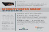 SECURITY USERS GROUP€¦ · ABOUT THE EVENT SECURITY USERS GROUP TOPICS AND PRESENTERS Tuesday, July 11, 2017 5:00 - 5:30 Social Mixer 5:30 - 6:00 Keynote #1 6:15 - 6:45 Keynote