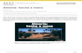 Almería: hecha a mano · Ecosistemas XVII (1). Enero 2008. 169. Después de leer este libro no se podrá percibir el entorno que nos rodea sin ver los efectos de la mano del hombre