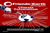 · 2017. 11. 15. · Friends of the Ear th Newsmagazine Summer 2015 3 VOLUME 45, NUMBER 2 SUMMER 2015 2 PRESIDENT’S MESSAGE Feeling Hopeful 4 CLIMATE COLONIALISM Confronting climate