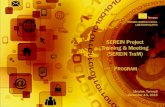SEREIN Project Training & Meeting (SEREIN TraM) Pdiit.edu.ua/sites/tempus/files/SEREIN_TRAM_Agenda.pdf · 13-00 – 13-30 Dr. Natalia Zagorodna, Dr. Andriy Lutskiv, Dr. Ruslan Kozak.